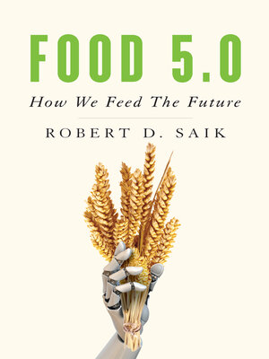 cover image of Food 5.0: How We Feed the Future